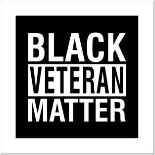 Black Veteran Matter Quote Posters and Art